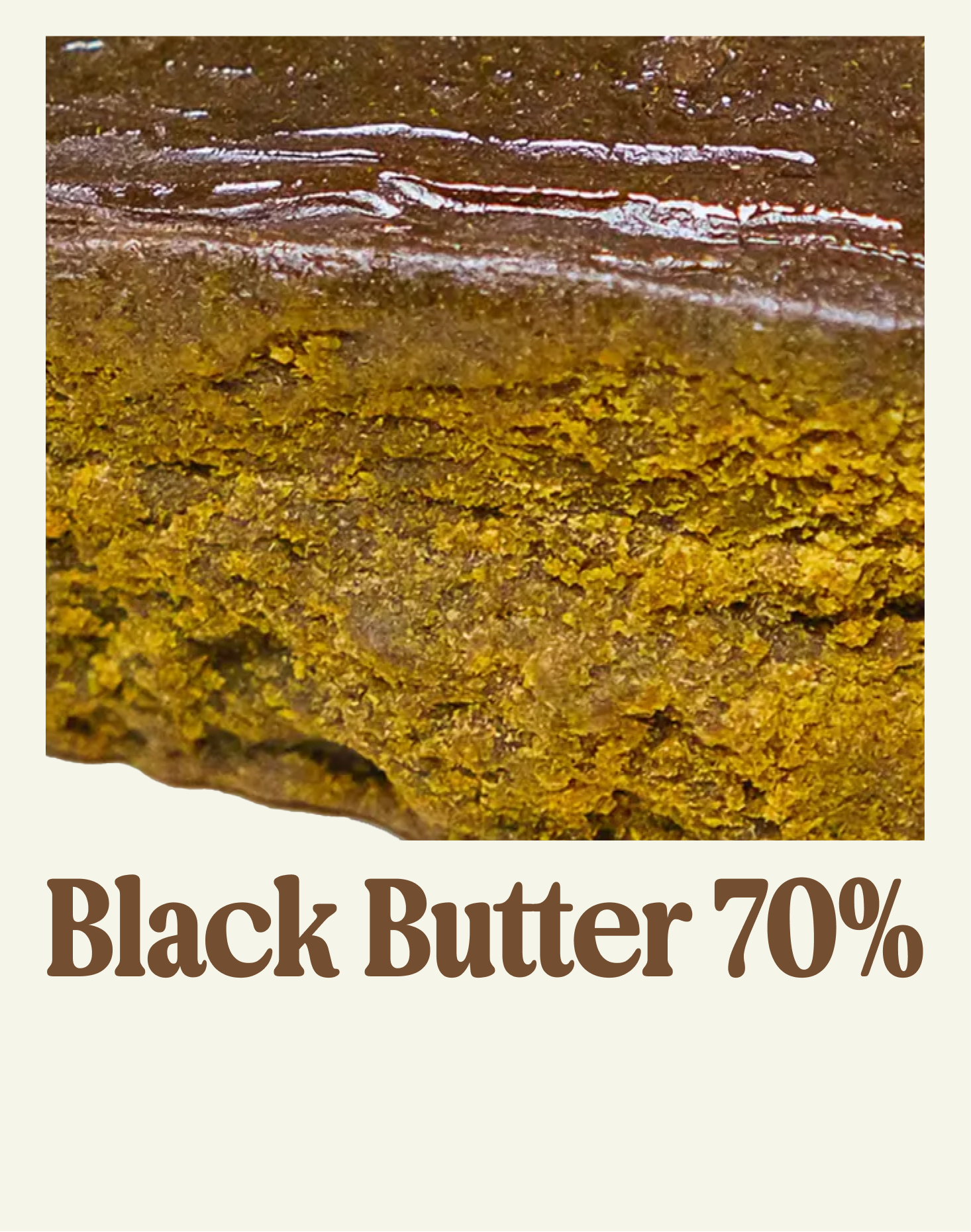 BLACK BUTTER 70%